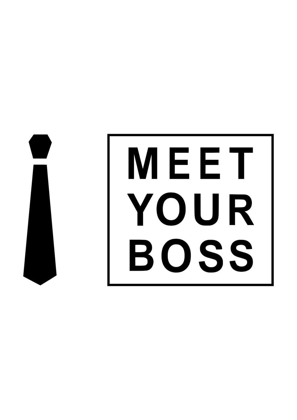 Meet your Boss